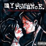 album image I'm Not Okay (I Promise) Three Cheers for Sweet Revenge