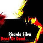 album image Dead Or Dead (a Mi Amor Dejaré) Dead Or Dead - Single