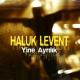Haluk Levent - Deli Gönlüm