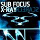 Sub Focus - X-Ray
