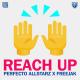 Freejak, Perfecto Allstarz - Reach Up