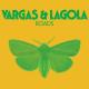 Vargas & Lagola - Roads