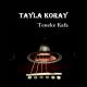 Tayla Koray - Bak Bana