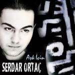 album image Serdar-Ortac 2010 Remix Aşk İçin