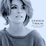 album image You're Still The One Not Just A Girl (The Highlights)