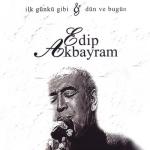 album image ................................................................ İlk Günkü Gibi & Dün Ve Bugün