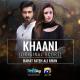 Rahat Fateh Ali Khan - Khaani (Original Score)