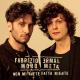 Ermal Meta, Fabrizio Moro - Non mi avete fatto niente