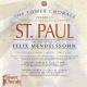 Tower Chorale - St. Paul, Op. 36, MWV A14, Pt. 2: No. 32, Recitative: And There Was a Man at Lystra (Soprano)