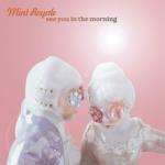 album image Singin' in the Rain (Short Radio Edit) See You in the Morning