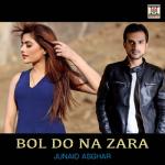 album image Bol Do Na Zara Bol Do Na Zara - Single