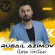 Rubail Azimov - Qara Gozlum