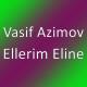 NuR Studyo - Vasif Azimov Ellerim eline deysin 2016 YENI - YouTube