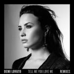 album image Tell Me You Love Me Tell Me You Love Me (Remixes) - EP
