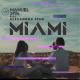 Manuel Riva feat. Alexandra Stan - Miami (feat. Alexandra Stan)