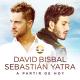 David Bisbal, Sebastián Yatra - A Partir De Hoy