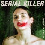 album image Serial Killer Serial Killer - Single