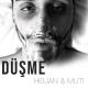 Heijan & Muti - DÜŞME
