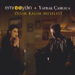 album image Olum Kalim Meselesi Ölüm Kalım Meselesi - Single