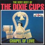 album image Iko Iko( OST ключ от всех дверей) The Very Best of The Dixie Cups: Chapel of Love