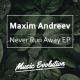 Maxim Andreev - I Don't Wanna