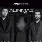 album image Alınmaz Alınmaz (feat. Namiq Qaraçuxurlu) - Single