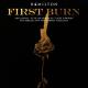 Ari Afsar, Julia Harriman, Lexi Lawson, Rachelle Ann Go, Shoba Narayan - First Burn
