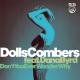 Dolls Combers feat. Dana Byrd - Don't You Ever Wonder Why (feat. Dana Byrd)