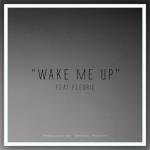 album image Wake Me Up (Mellen Gi Remix) Wake Me Up - Single