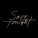 album image Save Tonight Save Tonight (2018 Rendition) - Single
