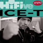 album image I'm Your Pusher / Pusherman Rhino Hi-Five: Ice-T - EP