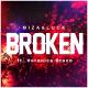 Luck, Miza feat. Veronica Bravo - Broken (feat. Veronica Bravo)