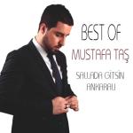 album image Baharları Kışları Best Of Mustafa Taş / Sallada Gitsin Ankaralı