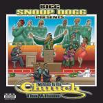 album image Real Soon Snoop Dogg Presents: Welcome to the Chuuch - The Album