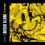 album image Never Alone Never Alone (Re - Style Remix) - Single