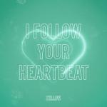 album image I Follow Your Heartbeat (COE Remix) I Follow Your Heartbeat (feat. Klara Larsson) - Single