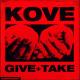 Kove - Give & Take