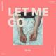 ilo ilo - let me go