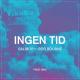 SaliBoy - Ingen tid ft. rob bourne
