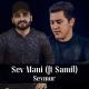 Seymur feat. Samil - Sev Məni