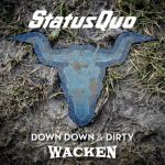 album image from "Down Down & Dirty At Wacken" Down Down & Dirty at Wacken (Live)