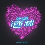 album image I Love You (Original Mix) I Love You (Jarico Remix) - Single