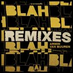 album image Blah Blah Blah (Mixed) Blah Blah Blah (Remixes) - EP
