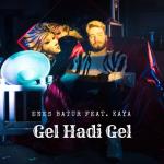 album image Gel Hadi Gel..