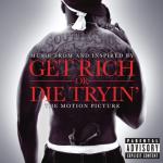 album image Get Low Get Rich or Die Tryin' (Music from and Inspired By the Motion Picture)