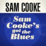 album image Bring It on Home to You Sam Cooke's Got The Blues - EP