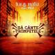 Bugi Mafia - Sa cante trompetele