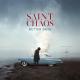 Saint Chaos - Better Days