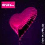 album image Don't Leave Me Alone (feat. Anne-Marie) Don't Leave Me Alone (feat. Anne-Marie) - Single
