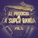 El Prodigio & La Súper Banda - La Maya Prendía